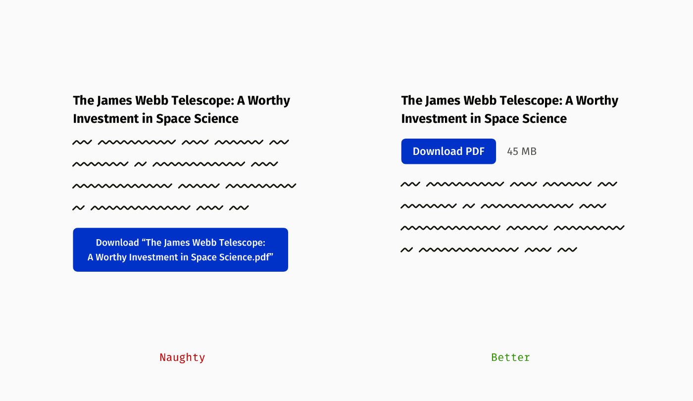 Example of prominent buttons. On the left, a button with too much text. On the left, a good example with a short call to action.